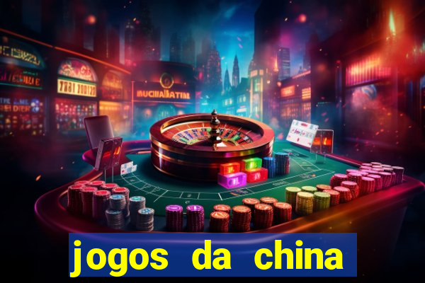 jogos da china para ganhar dinheiro